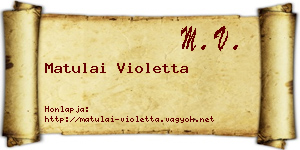 Matulai Violetta névjegykártya
